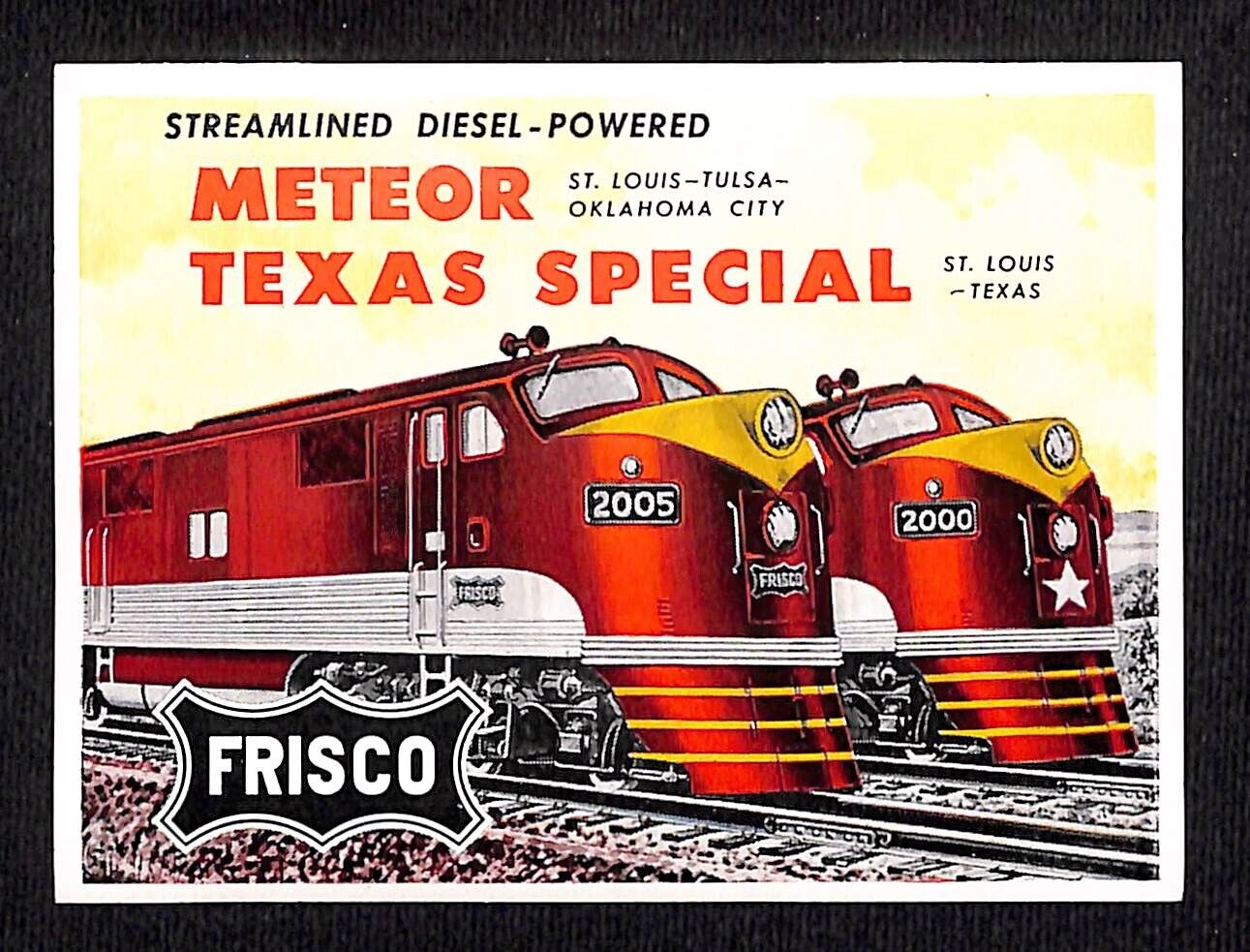 Meteor / Texas Special Frisco Lines c1940's-50's Paper Decal w/ Gum Back VGC