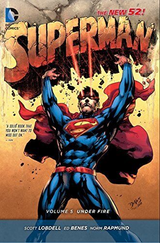 SUPERMAN VOL. 5: UNDER FIRE (THE NEW 52) By Scott Lobdell - Hardcover BRAND NEW