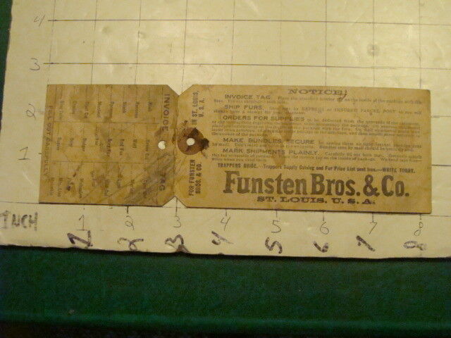 Orig. Vint. FUNSTEN BROS & Co - TAG, st. louis USA - some pencil on tag, FUR 
