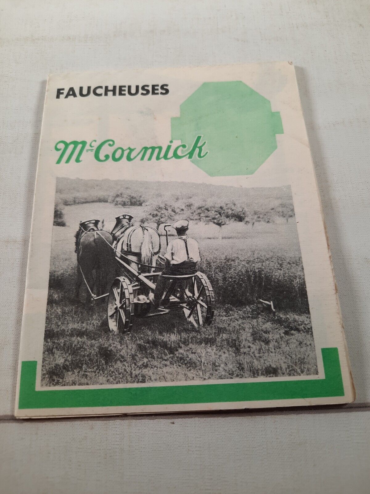 Vtg Mc cormick horse drawn sickle mower advertisement faucheuses