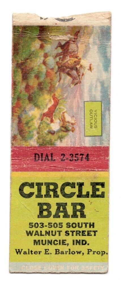 Matchbook: Circle Bar - Muncie, Indiana (WWII era)