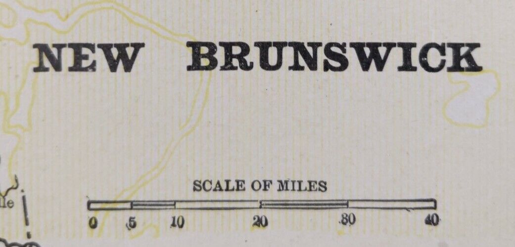 Vintage 1900 NEW BRUNSWICK CANADA Map 14