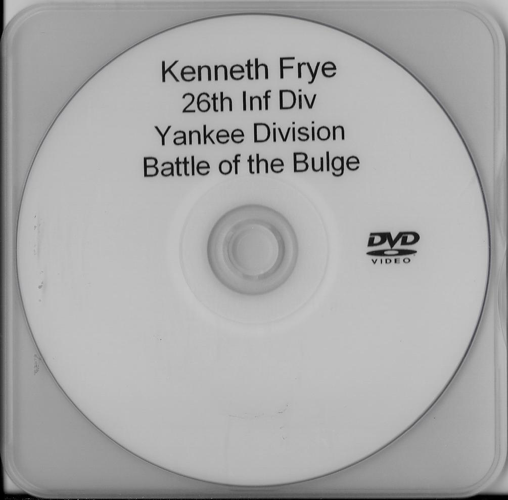 KENNETH FRYE 26TH INFANTRY DIVISION BATTLE OF THE BULGE VET RARE INTERVIEW DVD