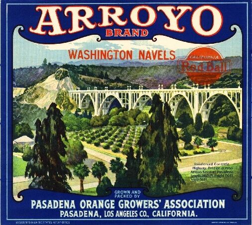 Pasadena California Arroyo Seco Bridge Orange Citrus Fruit Crate Label Art Print