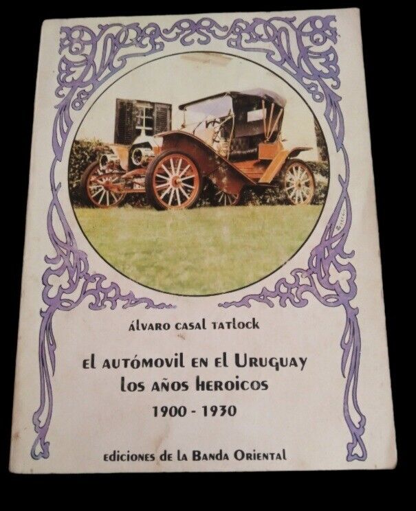 book on the history of the automobile in Uruguay from 1900 to 1930