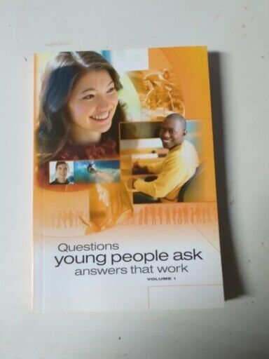 1989, 2011 Questions young people ask answers that work Volume 1 Christian book