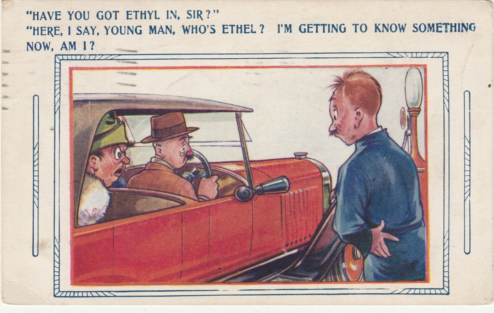 Auto Comic postcard Have you got Ethyl? Humor Car Hat Gas Station 1929 No 1287