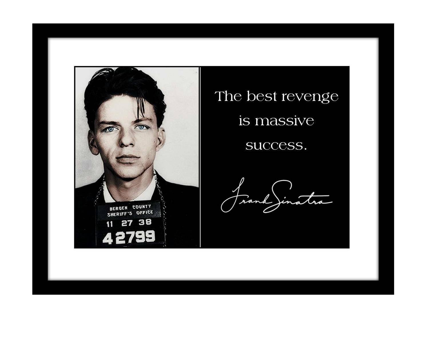 Frank Sinatra 5x7 Signed Photo Print Quote Rat Pack Blue Eyes music success