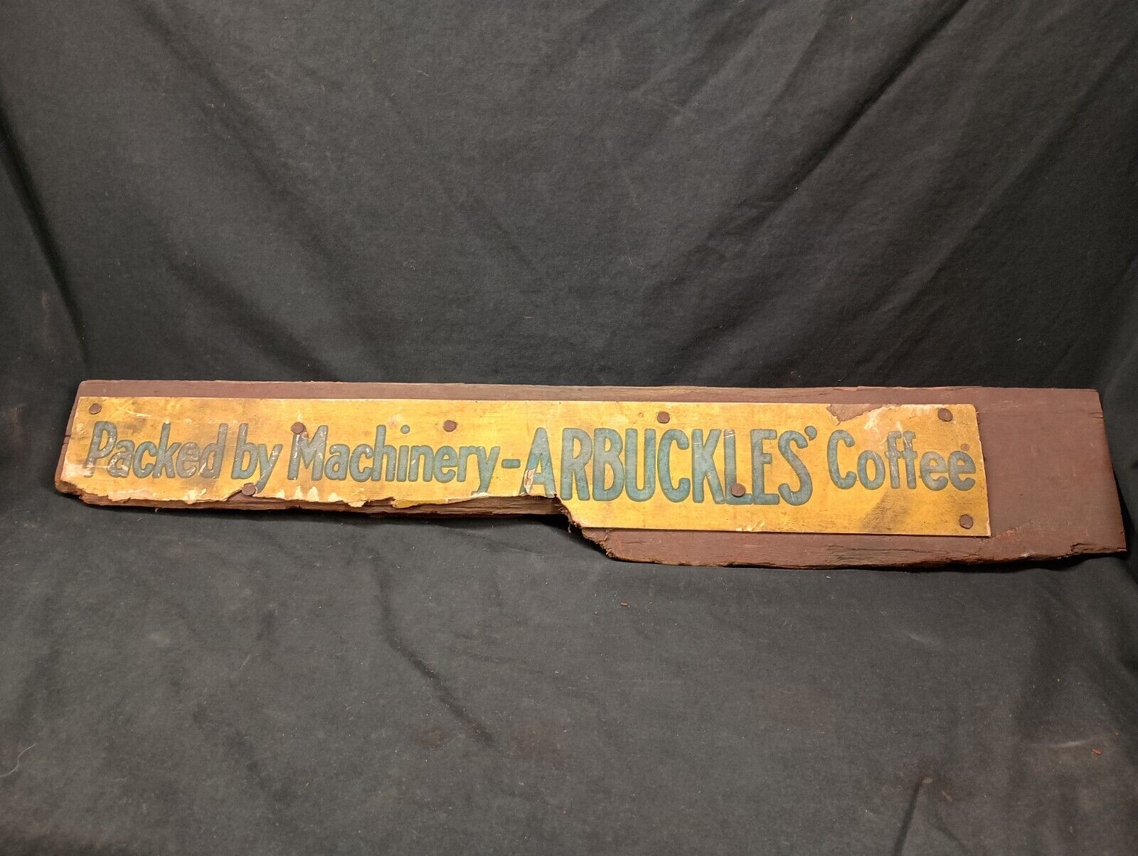 Early 1900s Arbuckles Coffee Cardboard Sign Packed By Machinery Nailed To Wood