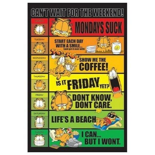 GARFIELD POSTER Can\'t Wait for the Weekend NEW 24x36