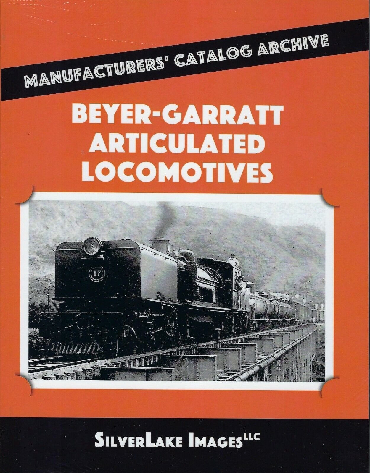 BEYER-GARRATT Articulated Locomotives from Manufacturers\' Catalog Archive (NEW)