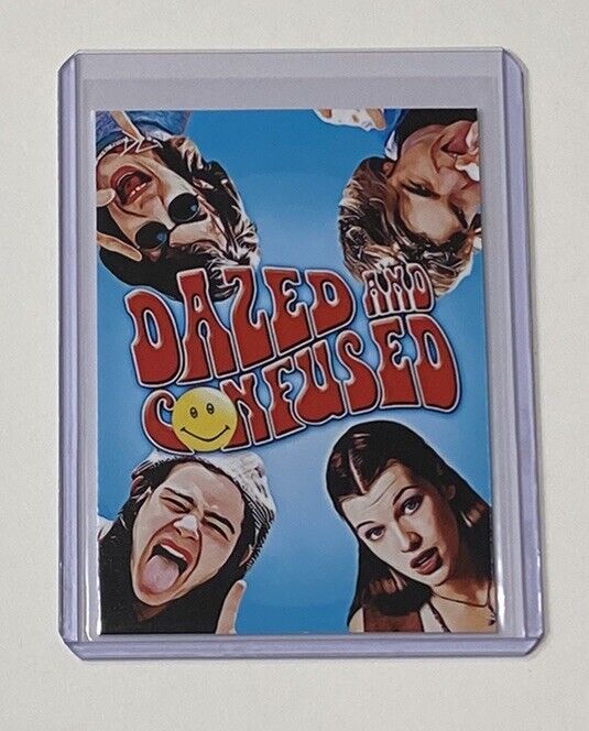 Dazed And Confused Limited Edition Artist Signed Trading Card 4/10