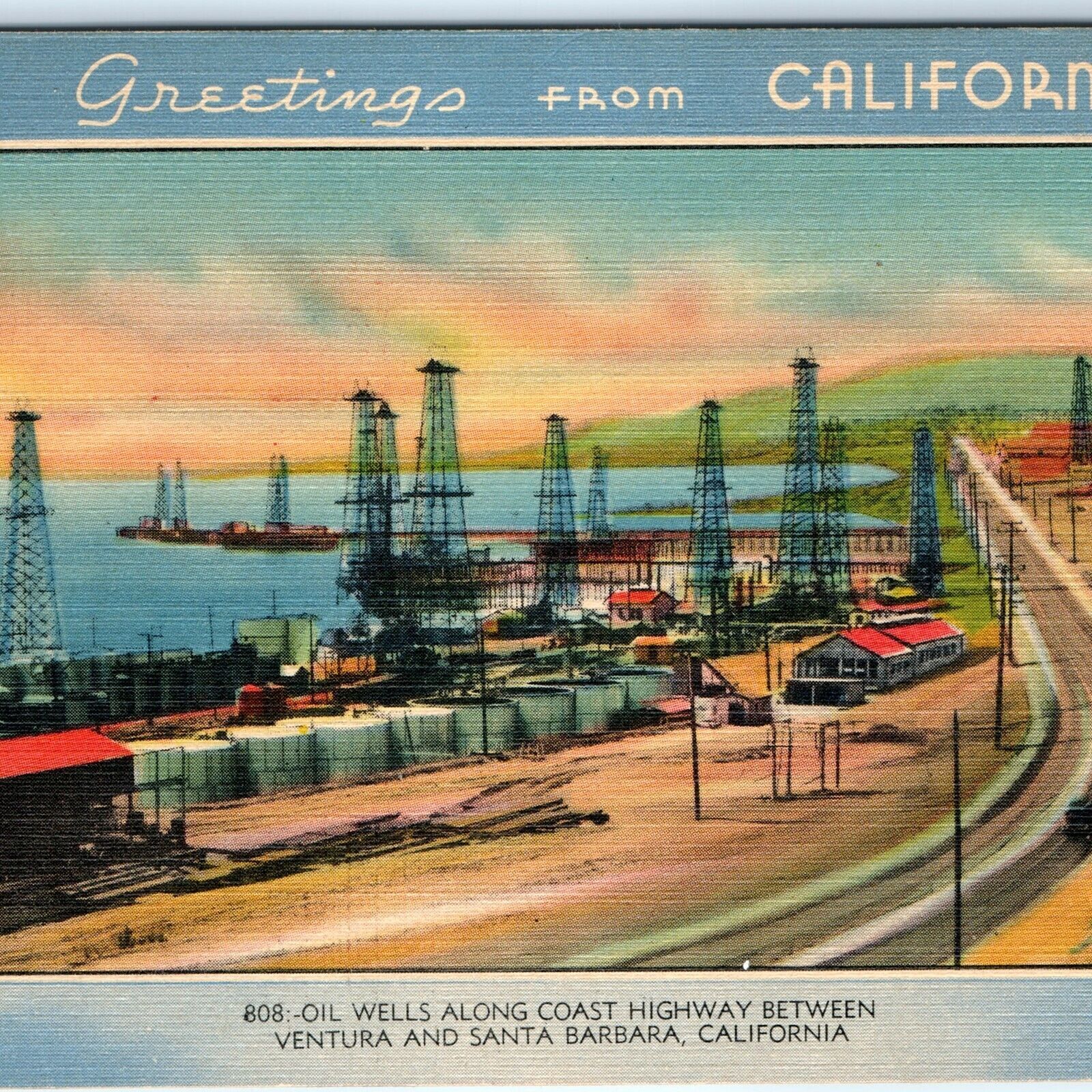 c1940s Pacific Coast Highway, CA Greetings Oil Wells Ventura Linen Postcard A114
