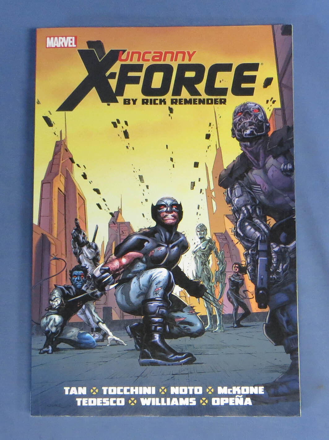 Marvel Uncanny X-Force by Rick Remender: The Complete Collection #2 2016 EXC