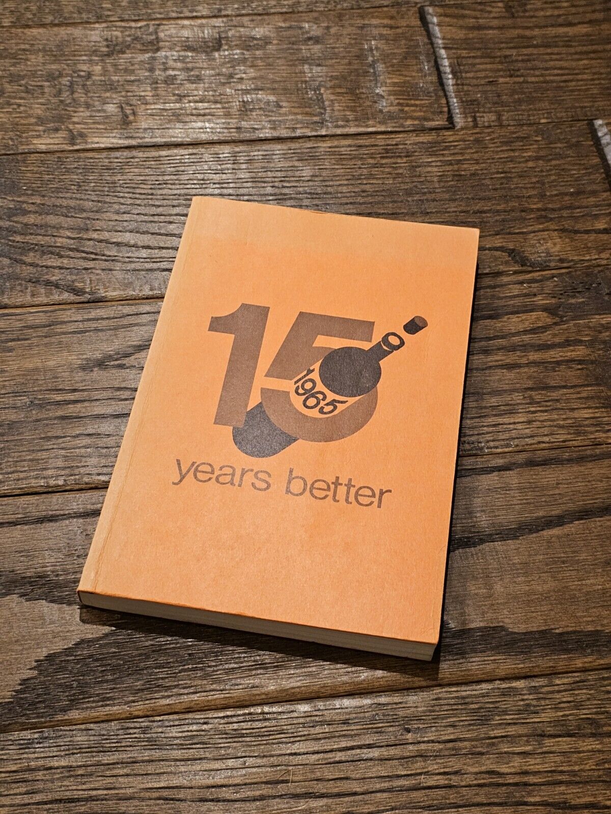 Princeton University Class Of 1965 15th Reunion Yearbook 15 Years Better
