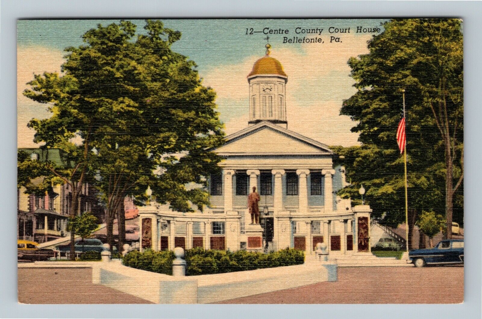 Bellefonte PA, Centre County Courthouse, Pennsylvania Vintage Postcard
