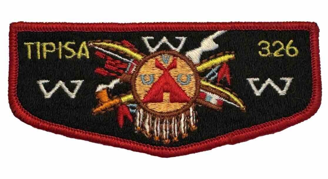OA Patch Tipisa Lodge 326 BSA Order Of The Arrow WWW Flap Embroidered Boy Scouts