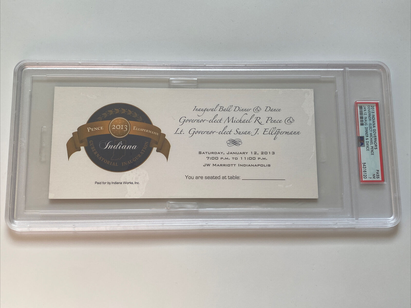 2013 Indiana Governor-Elect Mike Pence Inauguration Inaugural Ball Ticket PSA 7