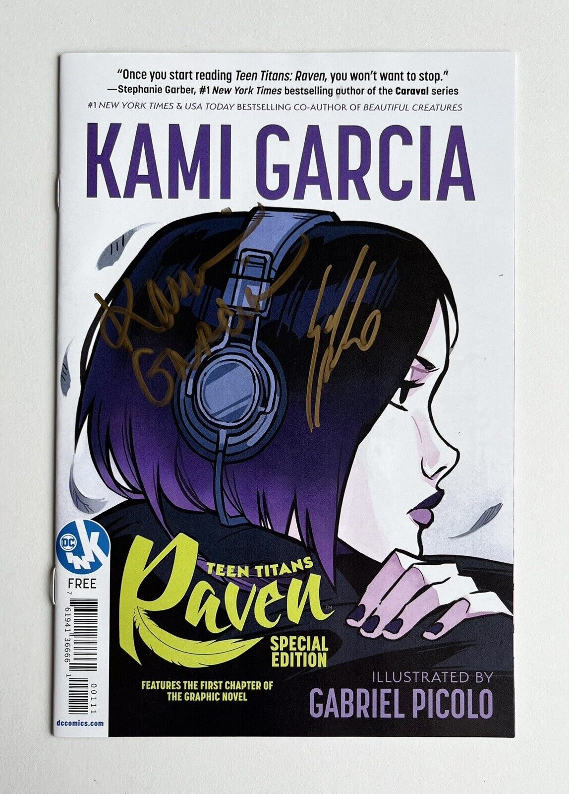 SIGNED BY CREATORS Teen Titans Raven Kami Garcia Gabriel Picolo Autograph