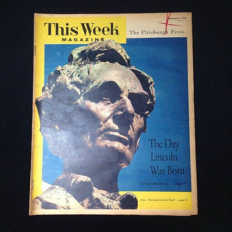  THIS WEEK Magazine - February 8, 1959 - The Day Lincoln Was Born, Carl Sandburg