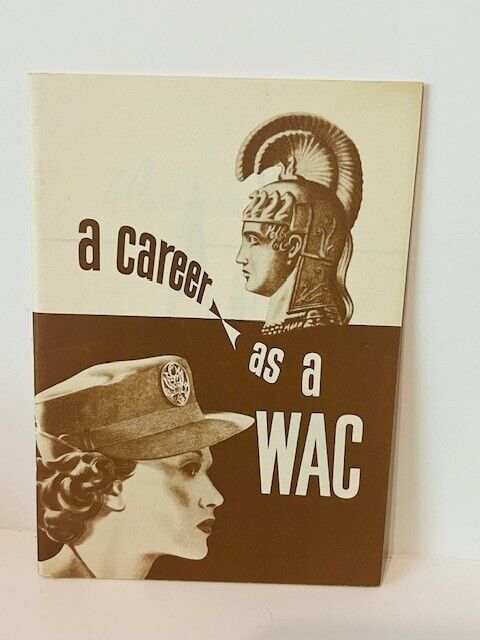 WW2 Recruiting Journal Pamphlet Home Front WWII Womens Army Corps Career WAC BC6