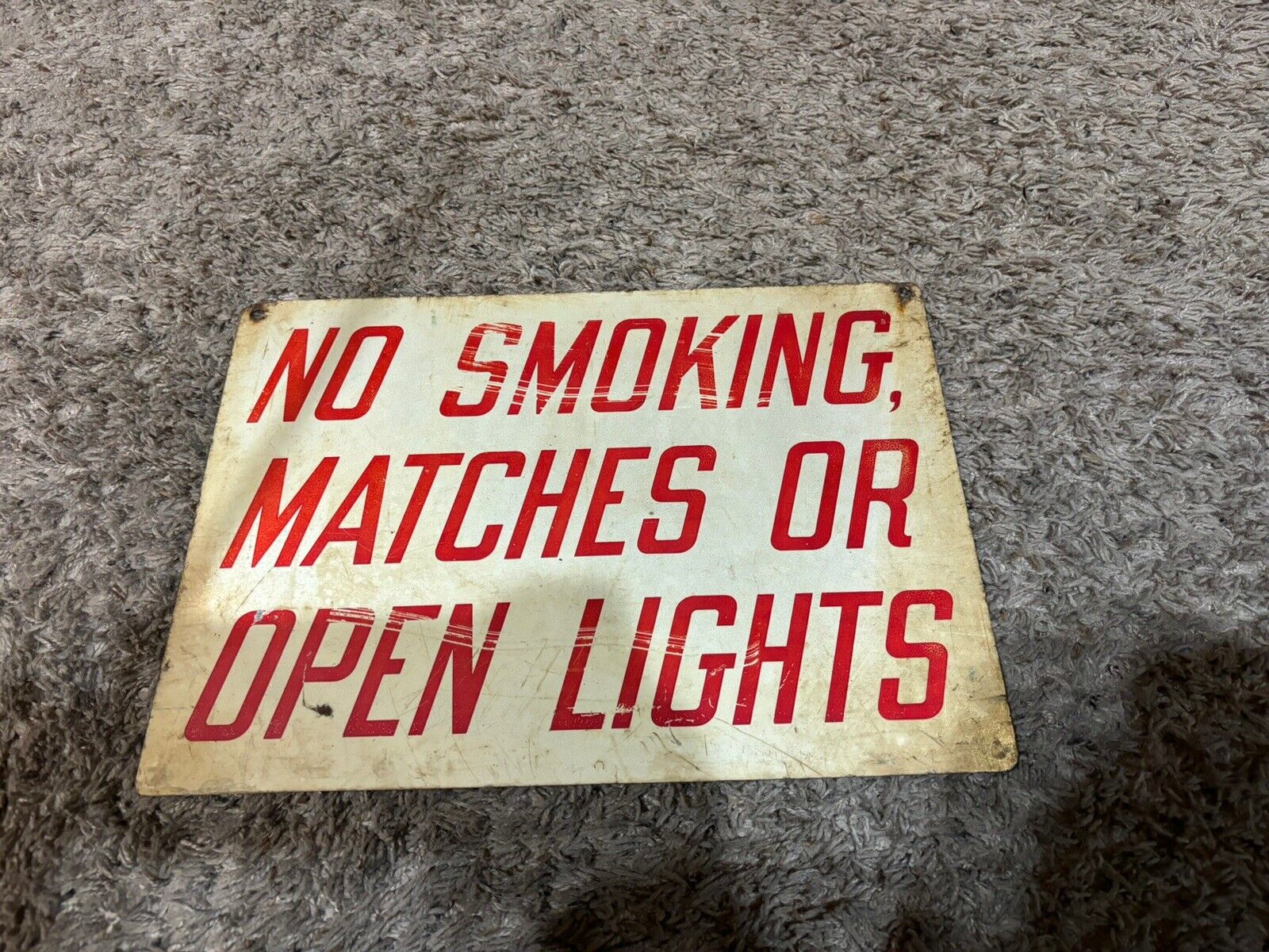 Vintage Reflective NO SMOKING Matches Or Open Lights Metal Sign Fuel Artillery