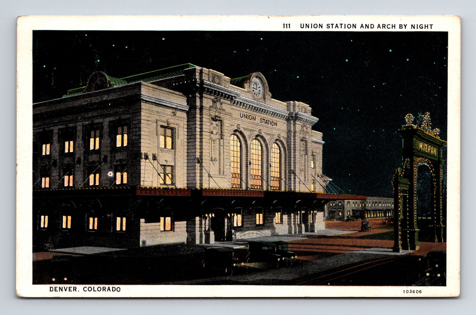 1931 Union Station and Arch By Night Denver CO Postcard