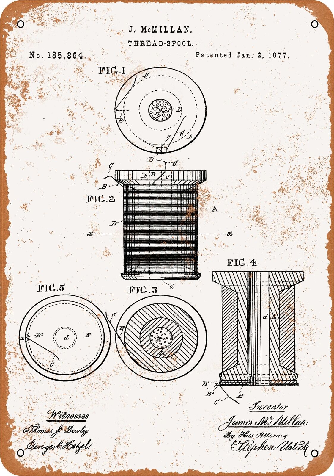 Metal Sign - 1877 Thread Spool Patent -- Vintage Look