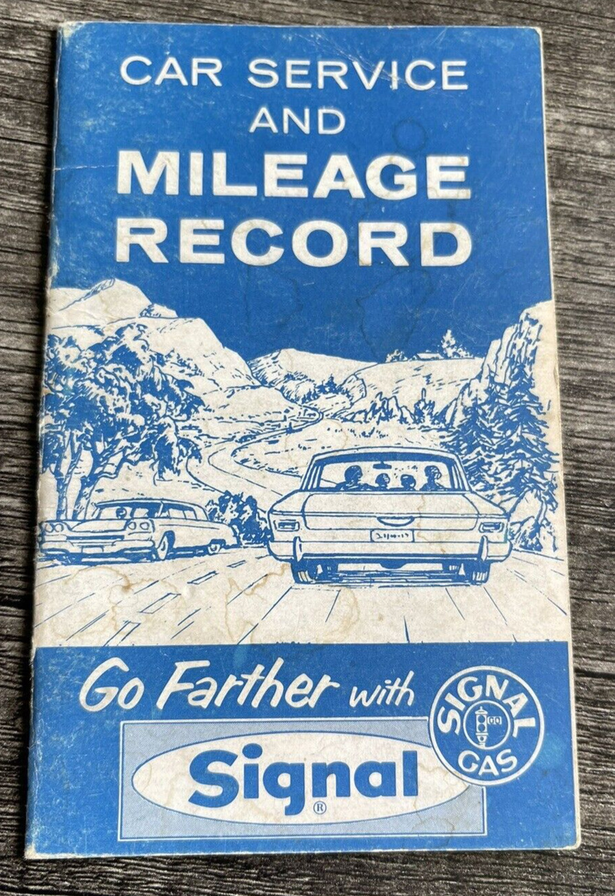 Vintage Signal Gas Service Station Mileage Record Booklet Credit