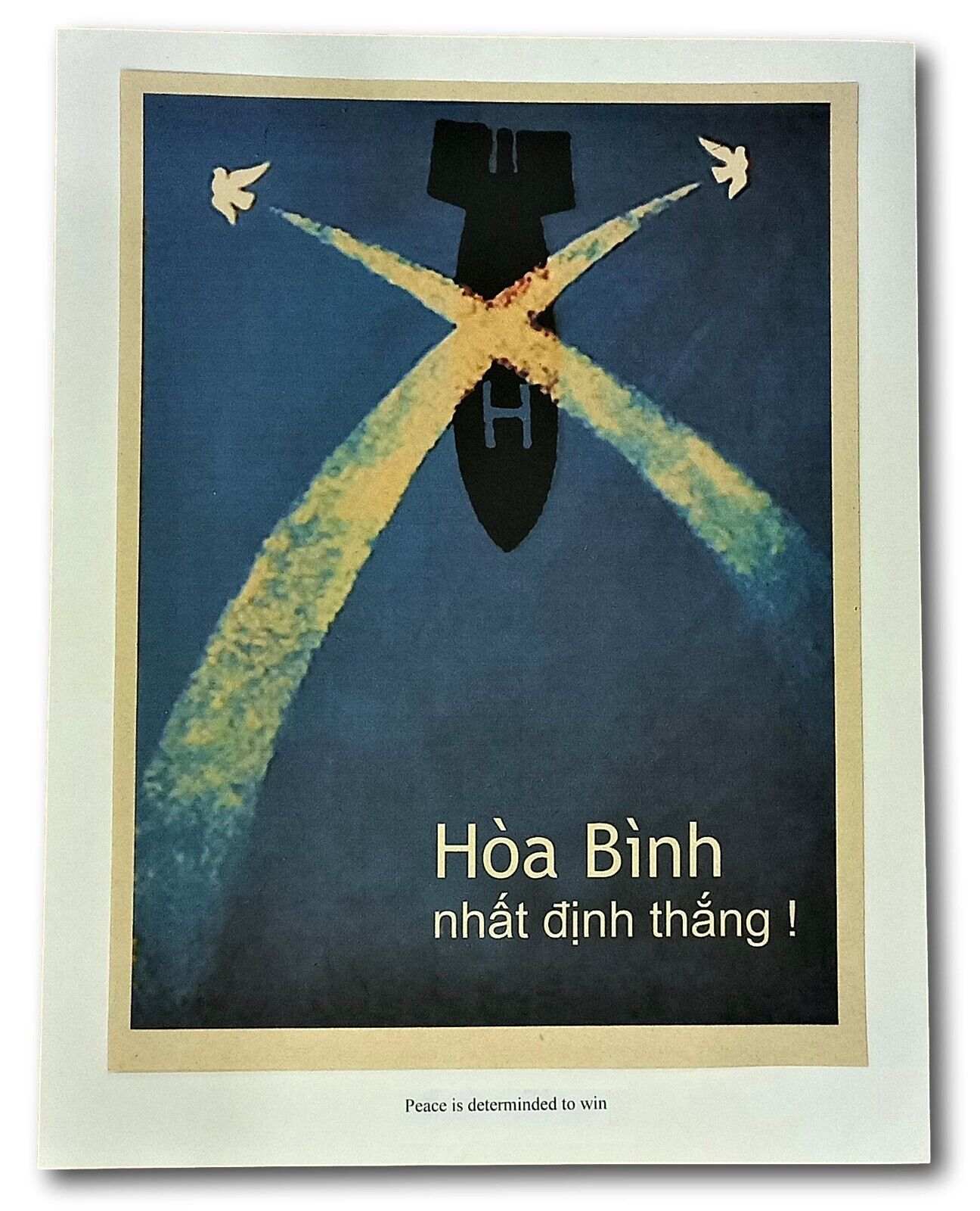 Vietnam War Propaganda Poster Peace Is Determined To Win No More Bombing 12x16in