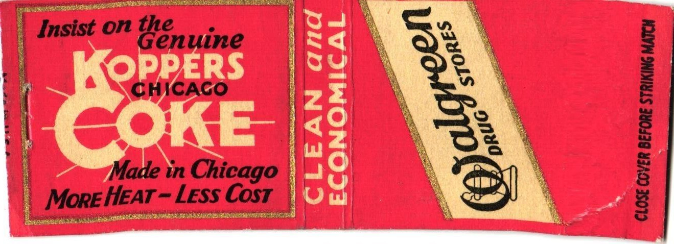 Genuine Koppers Coke, Chicago, Walgreen Drug Stores Vintage Matchbook Cover