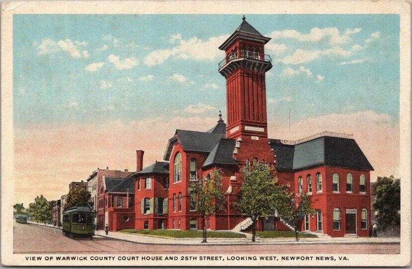 c1920s Newport News, Virginia Postcard WARWICK COUNTY COURT HOUSE / Street View