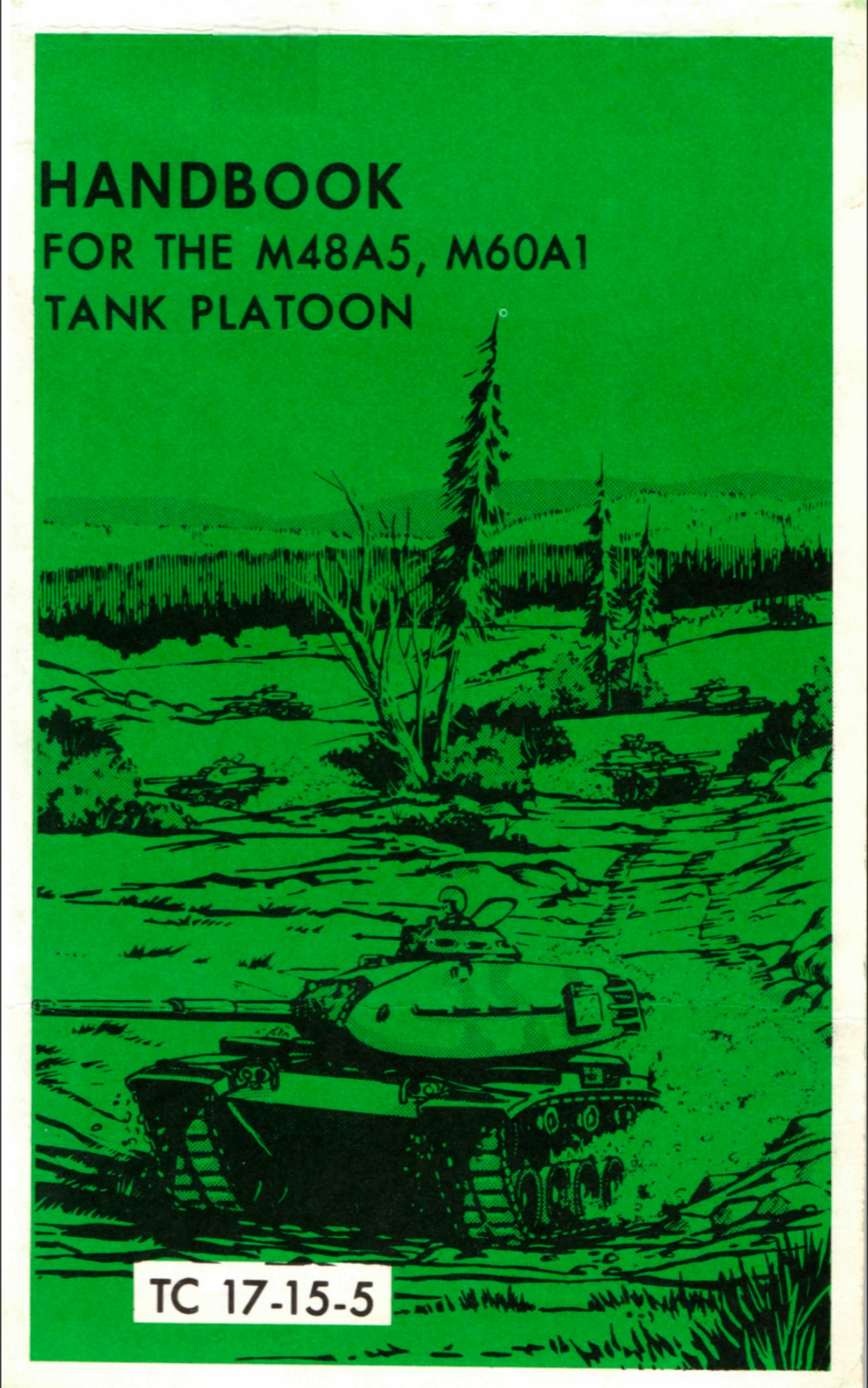 215 Page 1978 TC 17-15-5 HANDBOOK M48A5 PATTON M60A1 TANK PLATOON Pub on Data CD