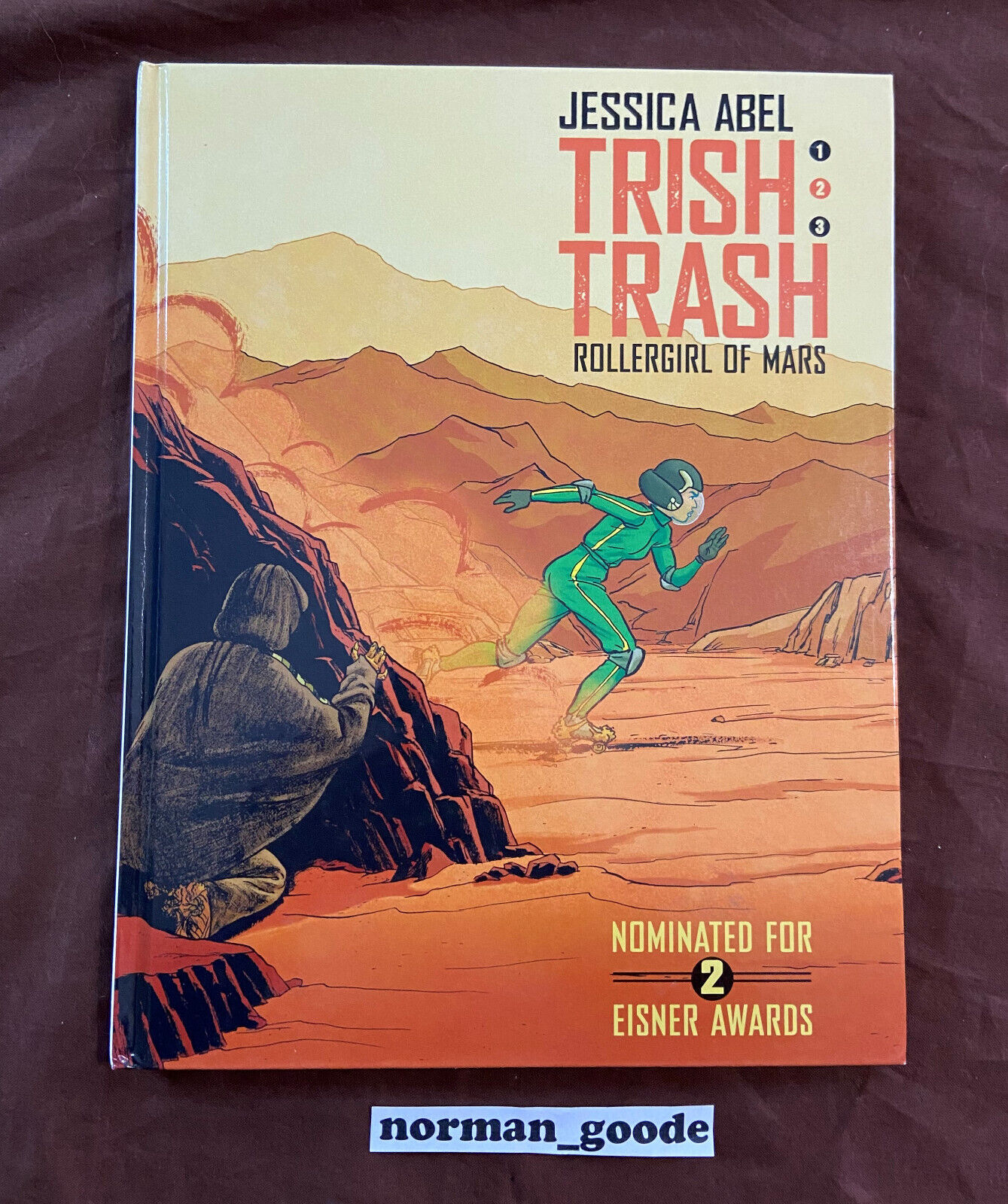 Trish Trash: Rollergirl of Mars vol. 1 *NEW Hardcover 1st Print Jessica Abel