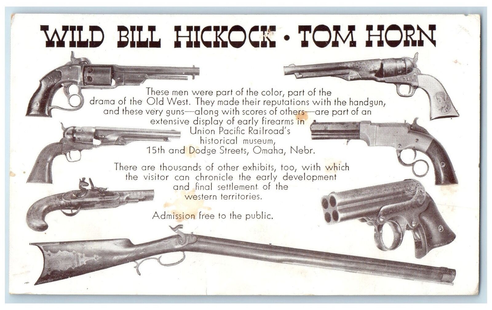 c1960's Wild Bill Hickock Tom Horn Omaha Nebraska NE Old West Handguns Postcard