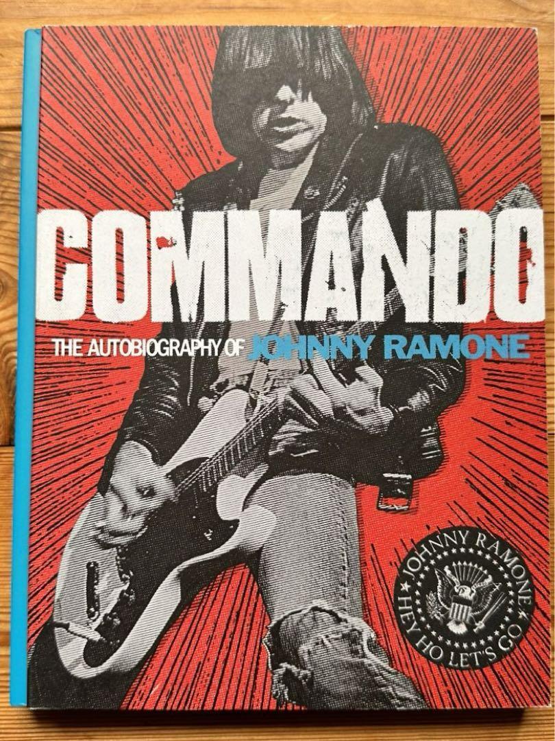 Ramones Book Commando Johnny Ramone