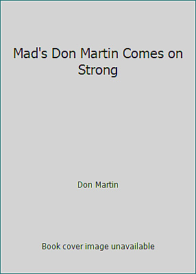 Mad's Don Martin Comes by Martin, Don