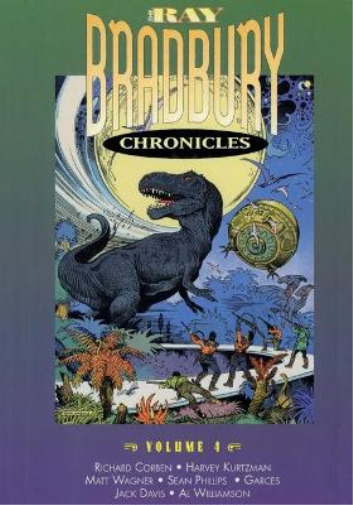 Ray Bradbury The Ray Bradbury Chronicles Volume 4 (Paperback)