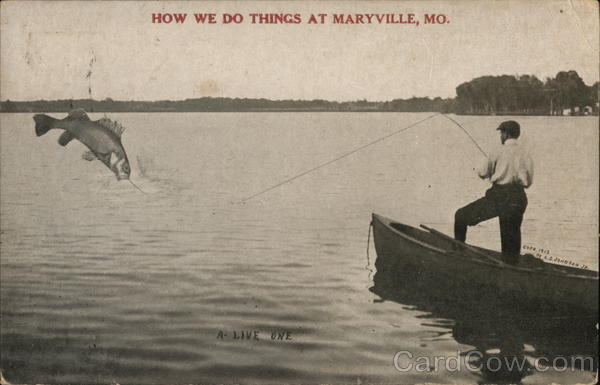 1919 How we do things at Maryville,MO Nodaway County Fishing Missouri Postcard