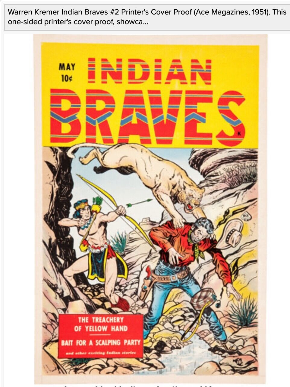Warren Kremer Indian Braves #2 Printer's Cover Proof Ace Magazines, 1951 $110