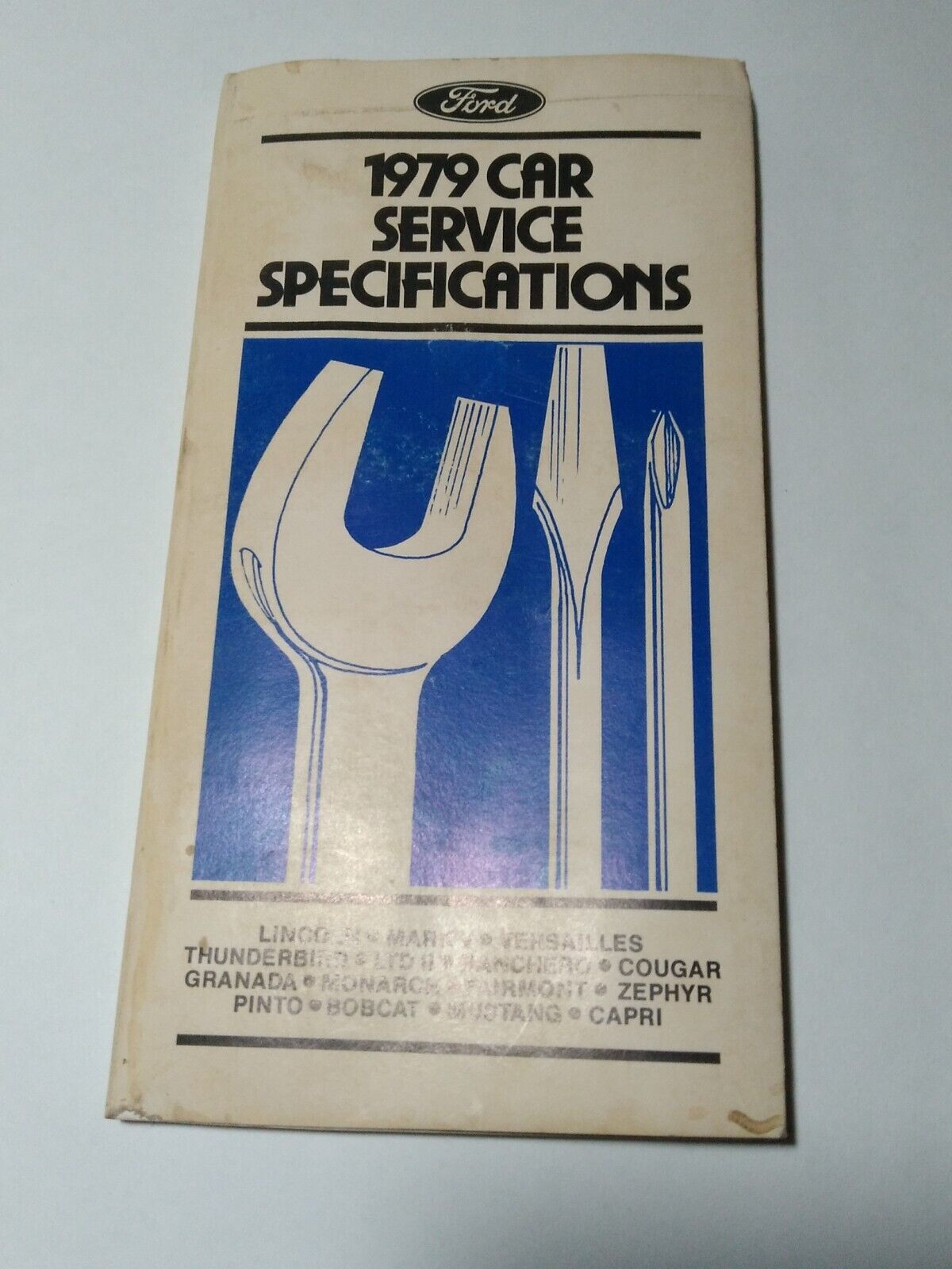 Vintage 1979 Ford Car Service Specifications Booklet MUSTANG THUNDERBIRD PINTO