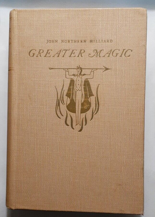 Greater Magic By John Northern Hilliard Carl W Jones 1947 Ninth Impression