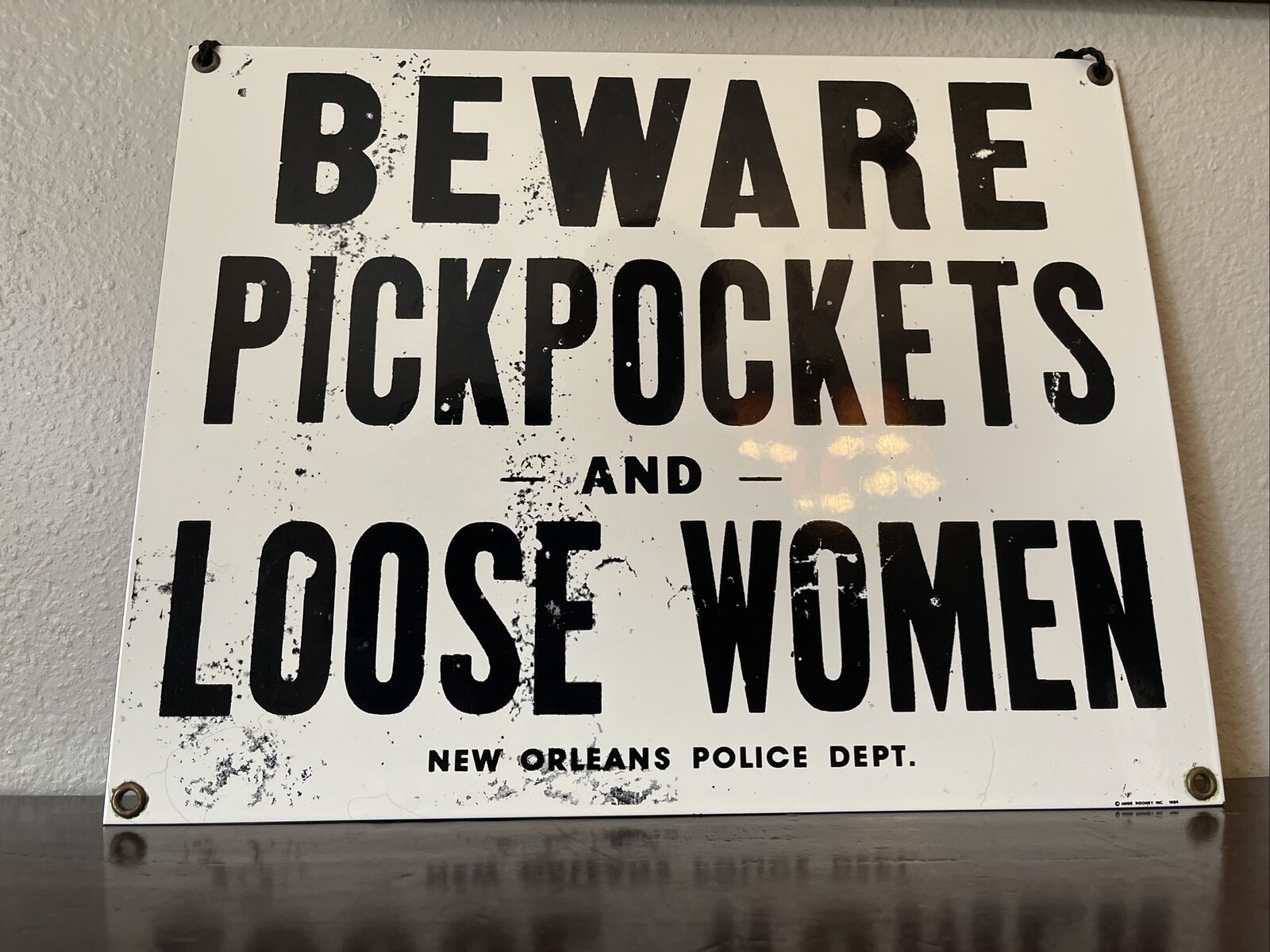 Beware Pick Pockets Loose Women Sign New Orleans Heavy Enamel Metal Warning New