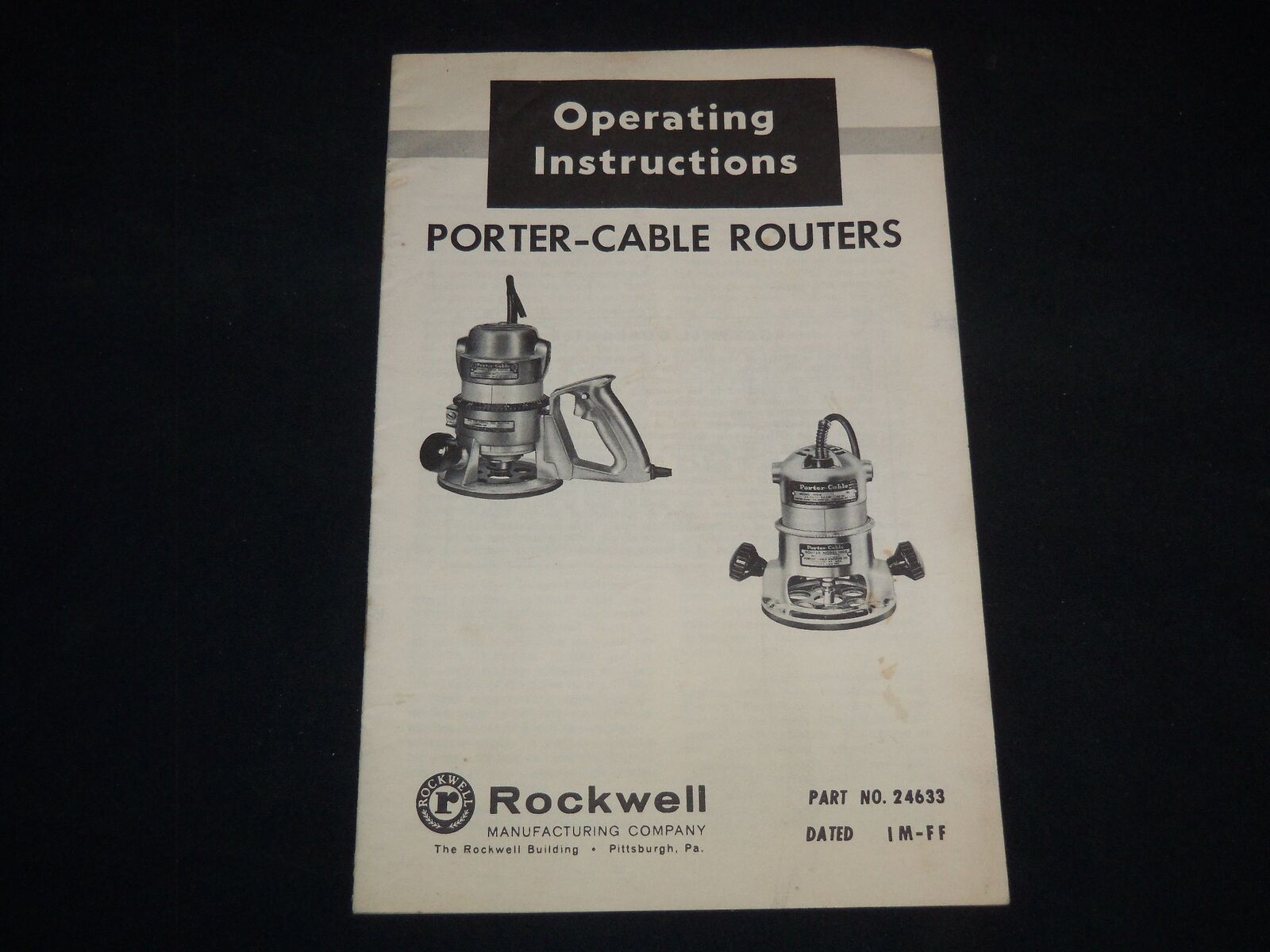 1970'S PORTER CABLE ROUTERS OPERATING INSTRUCTIONS - ROCKWELL MFG. CO. - J 9146