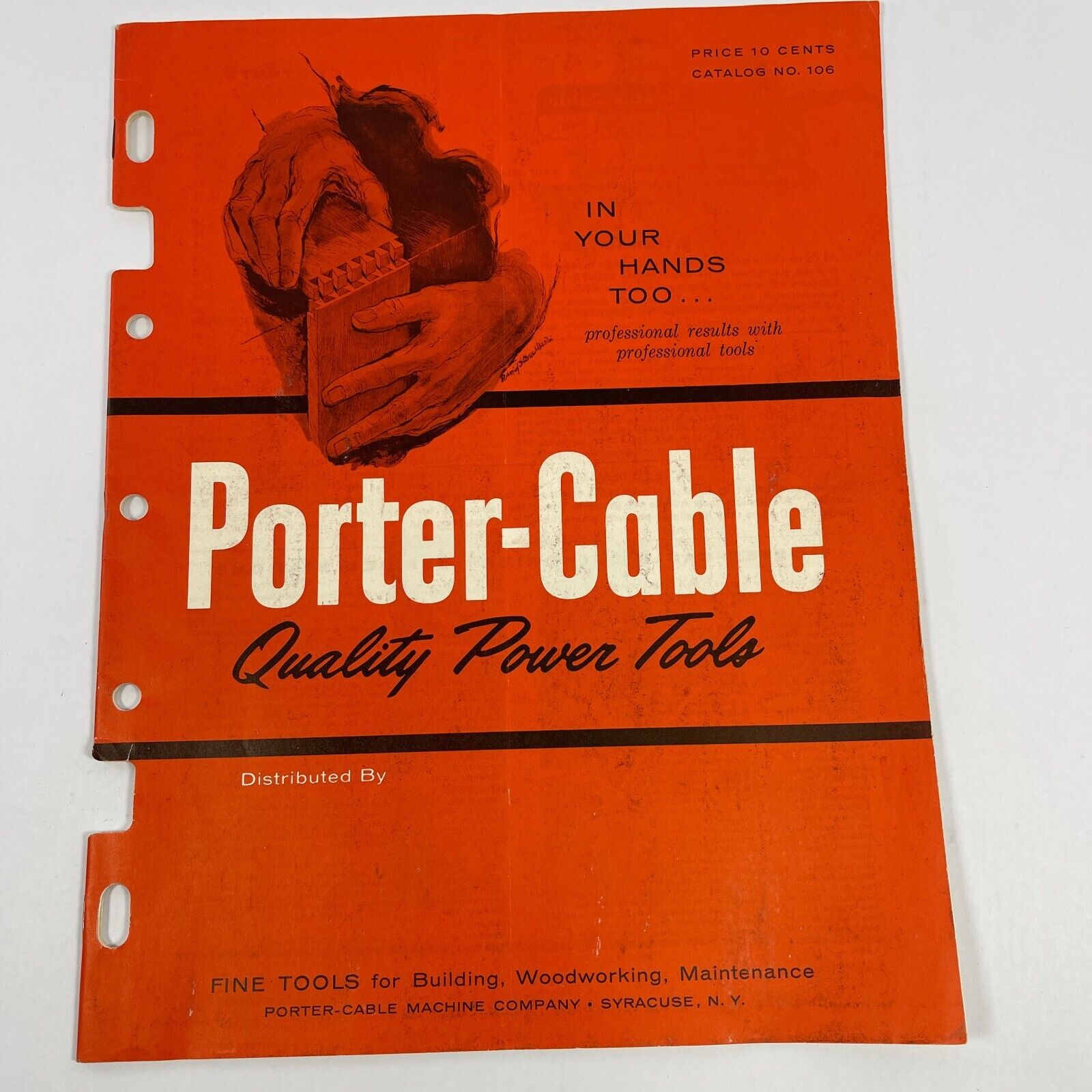 Porter-Cable Quality Power Tools In Your Hands Industrial Machinery Catalog 106