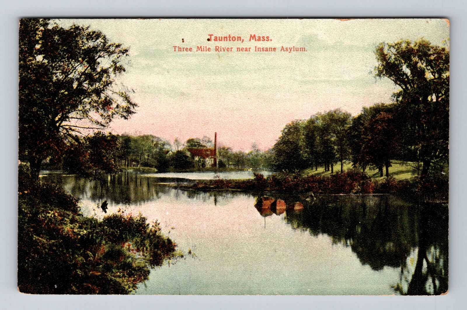 Taunton MA-Massachusetts, Three Mile River near Insane Asylum, Vintage Postcard