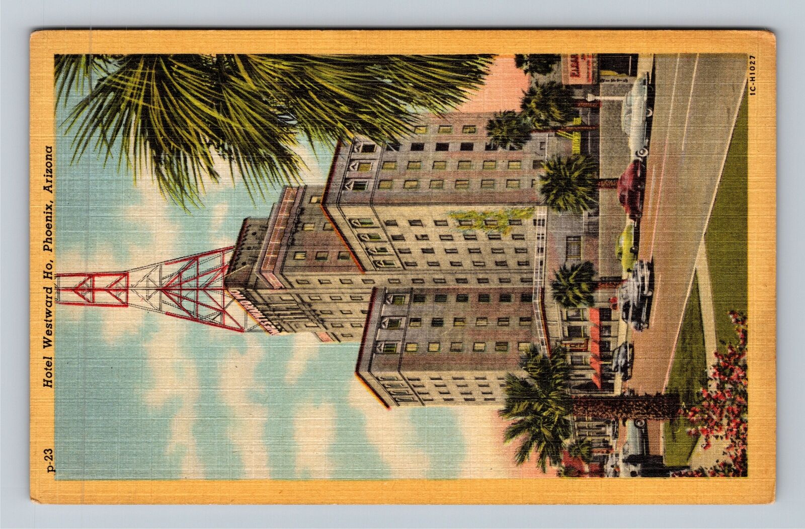 Phoenix AZ-Arizona, Hotel Westward Ho Vintage Souvenir Postcard