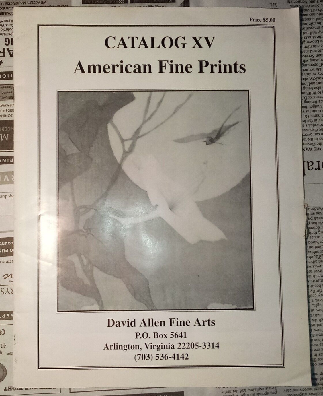 David Allen Fine Arts - American Fine Prints - Catalog XV - Arlington Virginia