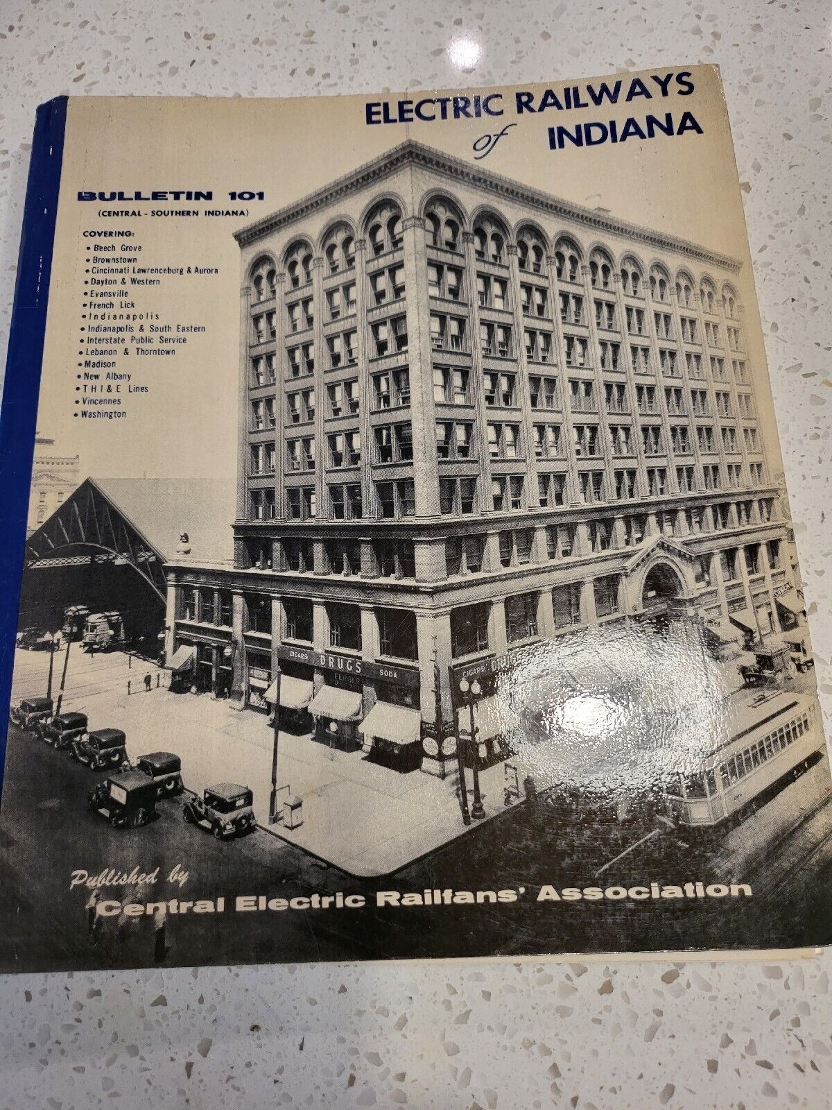 Electric Railways Of Indiana Part I CERA Bulletin #101 1958 Plastic Cover