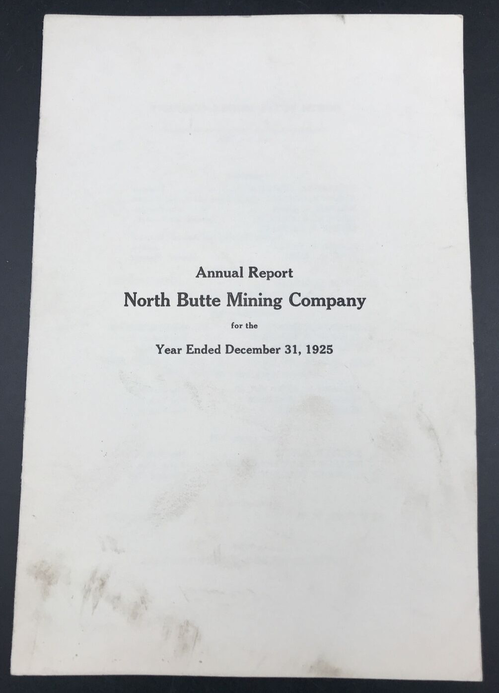 1925 North Butte Mining Company Annual Report Montana Copper Gold Silver & Gold